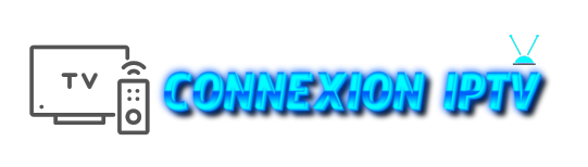 CONNEXION IPTV